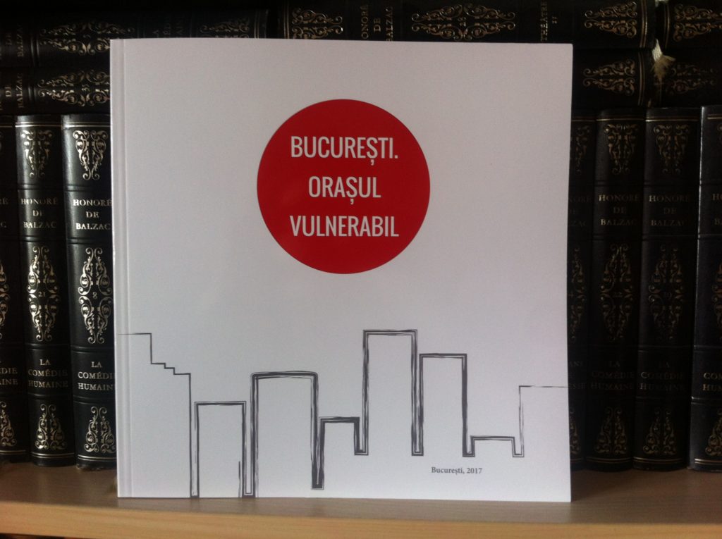Vulnerabilitățile normative si instituționale ale Bucureștiului – între vorbe (teorie, legi…)  și fapte (capacitate operațională și asumare instituțional-administrativă…)